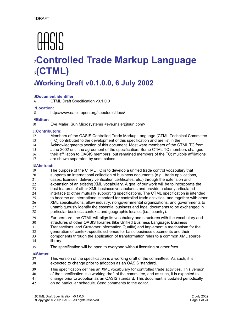 Controlled Trade Markup Language (CTML)