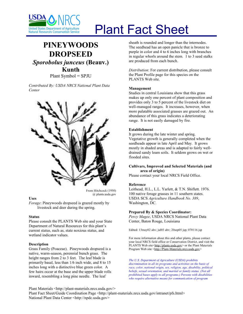 Forage: Pineywoods Dropseed Is Grazed Mostly by Livestock and Deer During the Spring