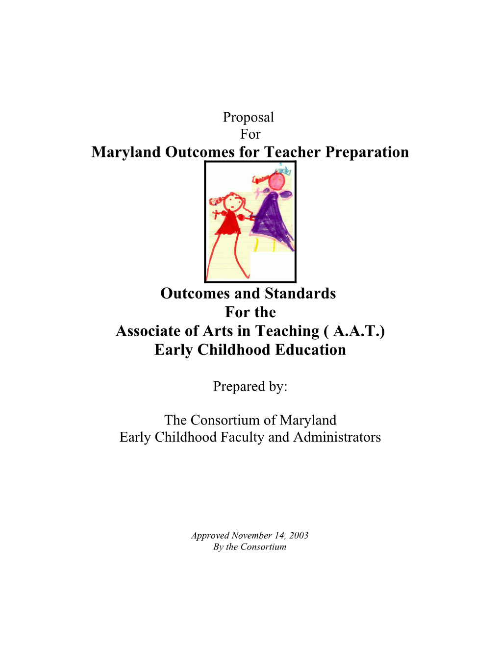 Maryland Outcomes for Teacher Preparation