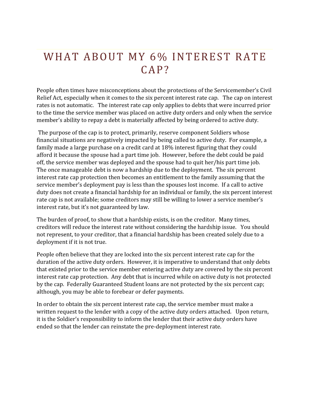 What About My 6% Interest Rate Cap?