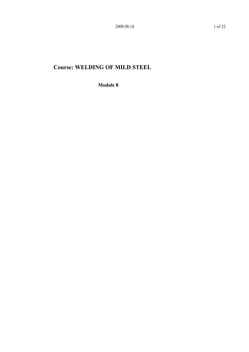 Course: WELDING of MILD STEEL