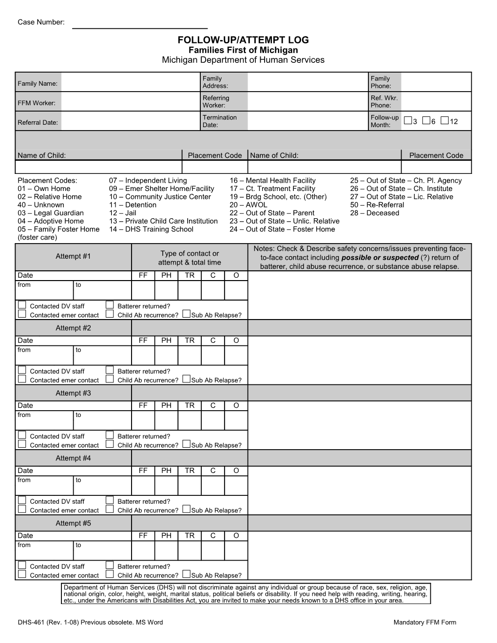 DHS-0461, Follow-Up/Attempt Log