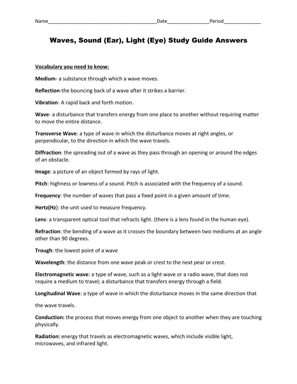 Waves, Sound (Ear), Light (Eye) Study Guide Answers