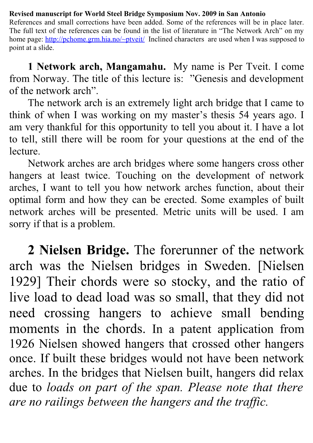 Network Arch the Title of This Lecture Is: Genesis and Development of the Network Arch