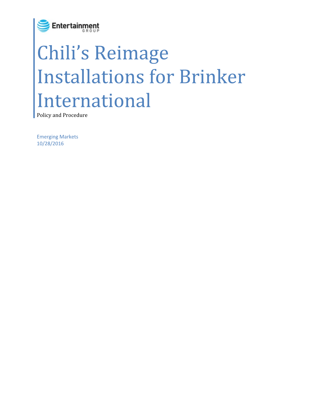 Chili S Reimage Installations for Brinker International
