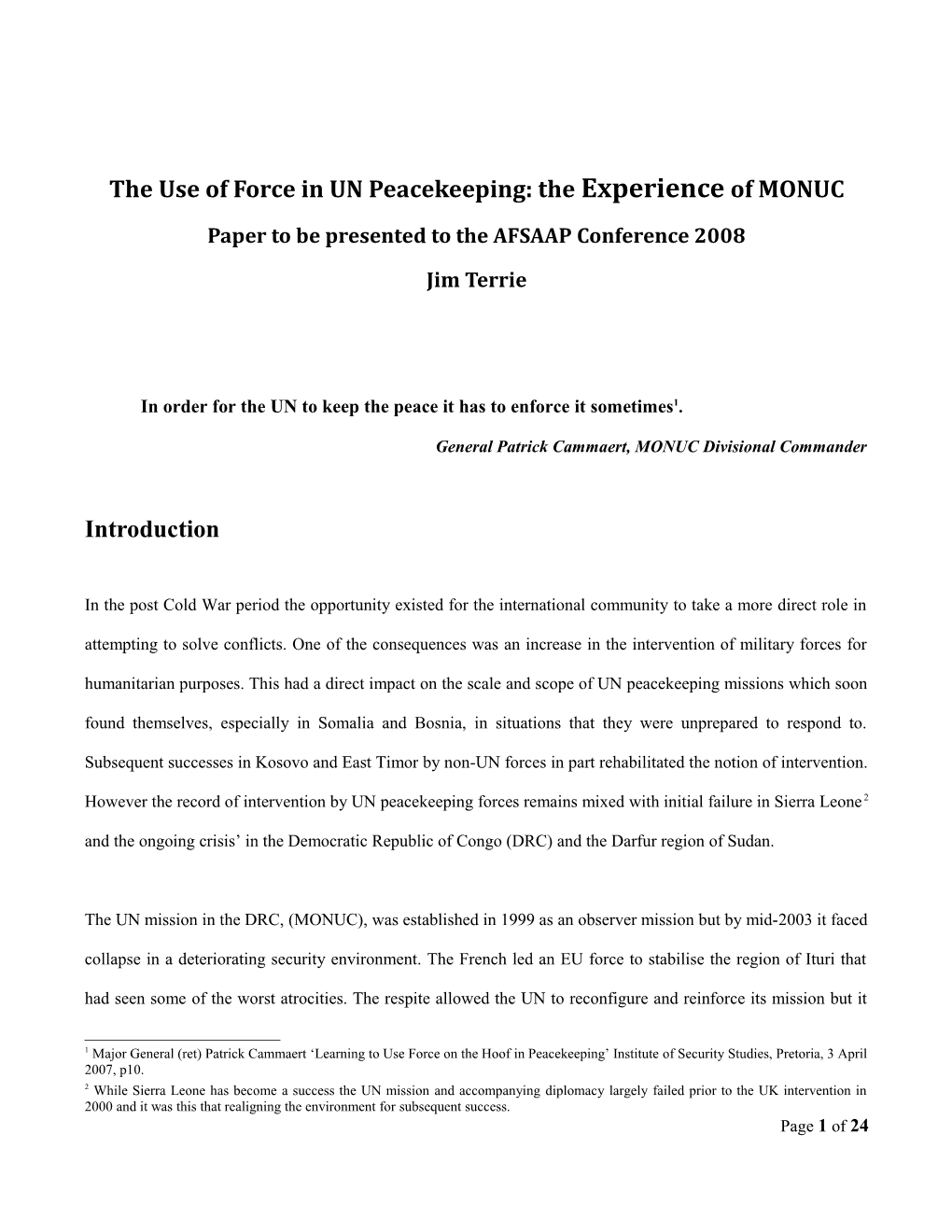 The Use of Force in UN Peacekeeping: the Experience of MONUC