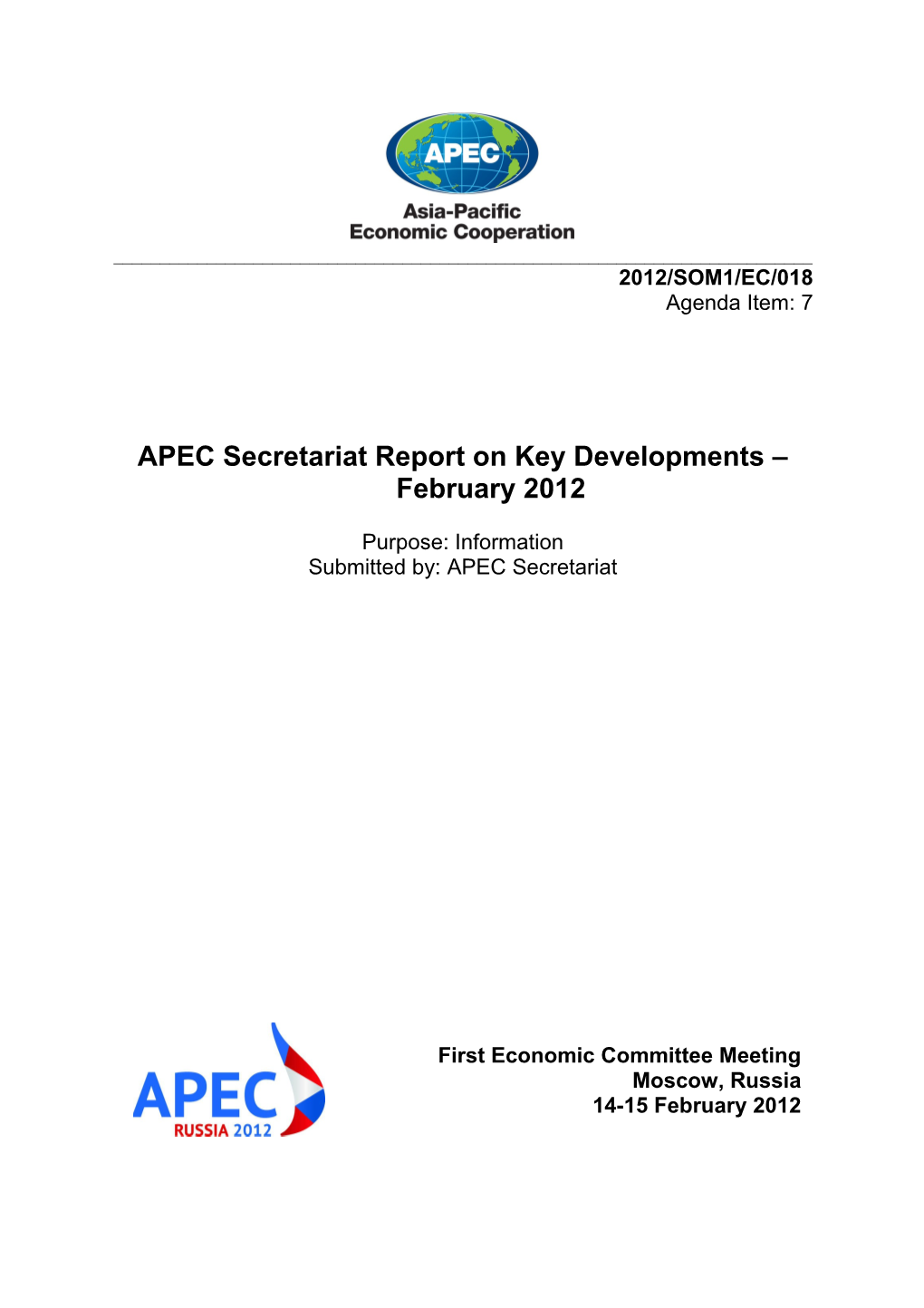 APEC Secretariat Report on Key Developments April 2010