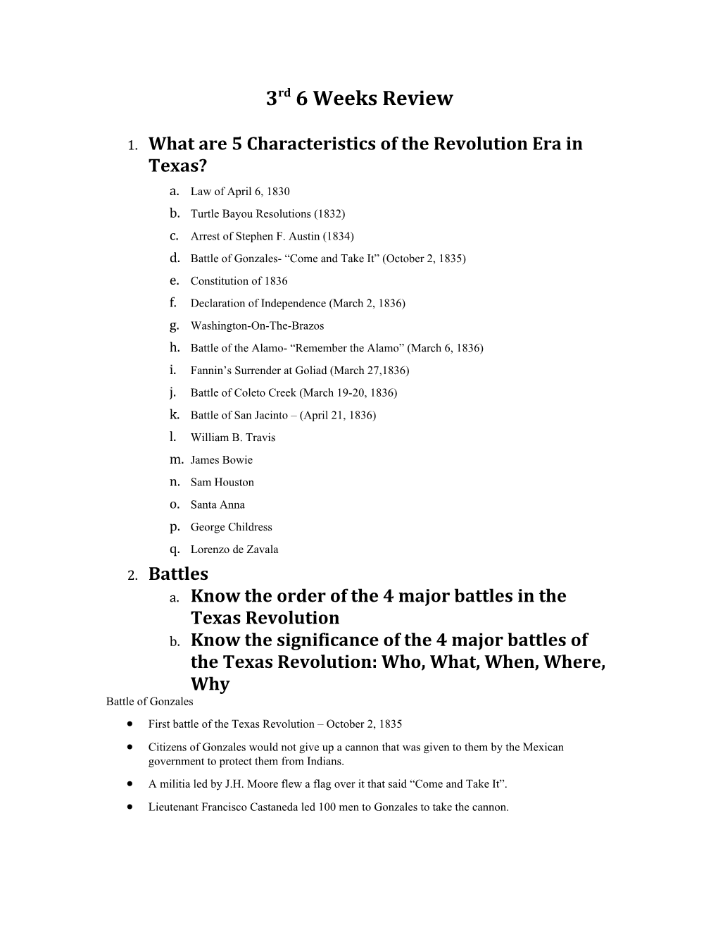 1. What Are 5 Characteristics of the Revolution Era in Texas?