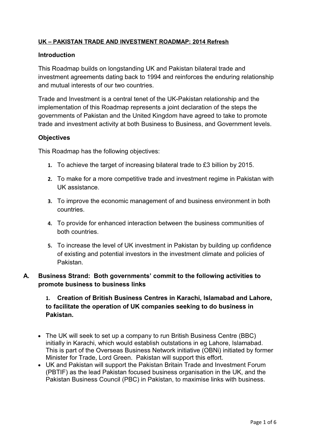 UK PAKISTAN TRADE and INVESTMENT ROADMAP: 2014 Refresh