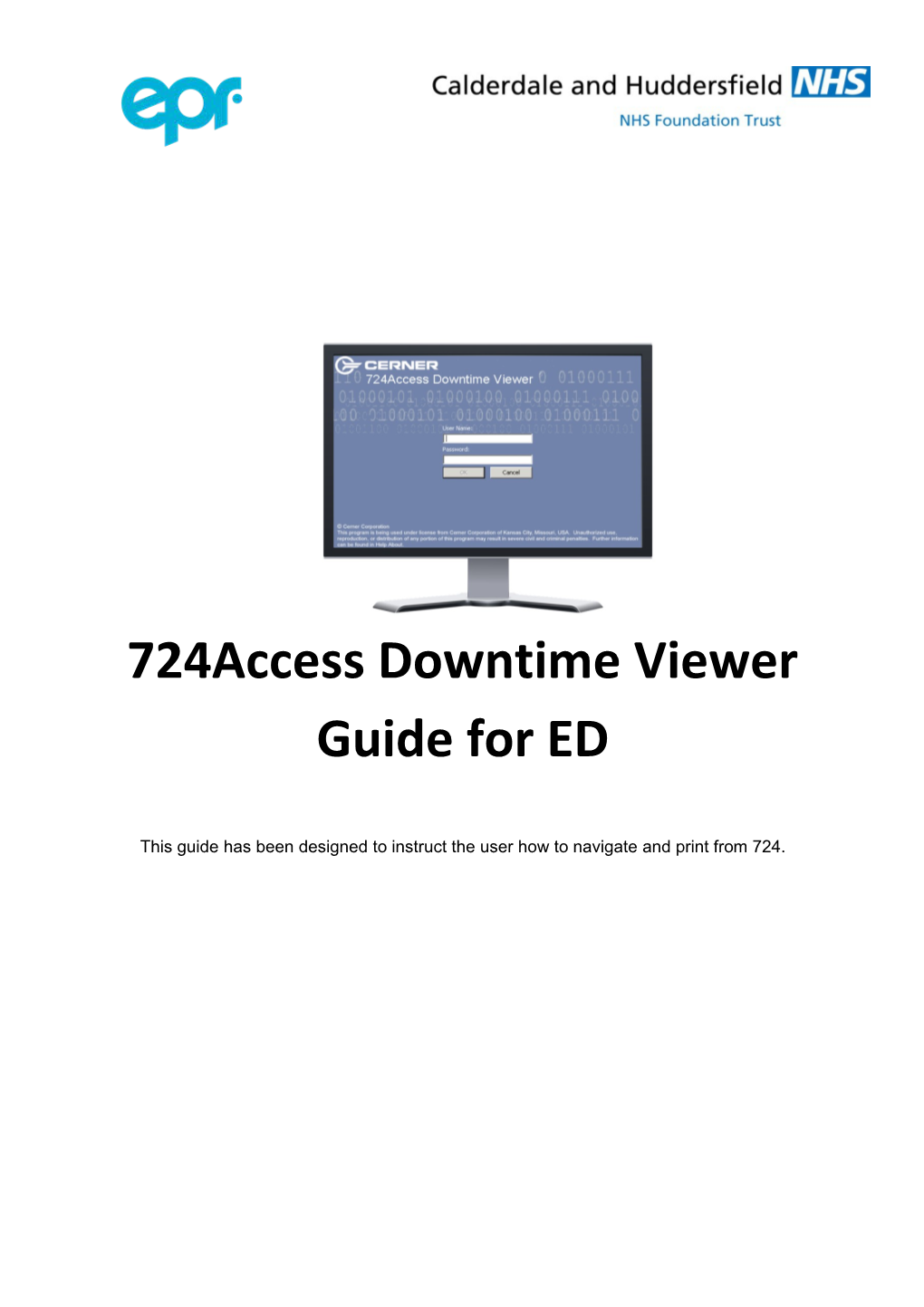 724Access Downtime Viewer Guide for ED