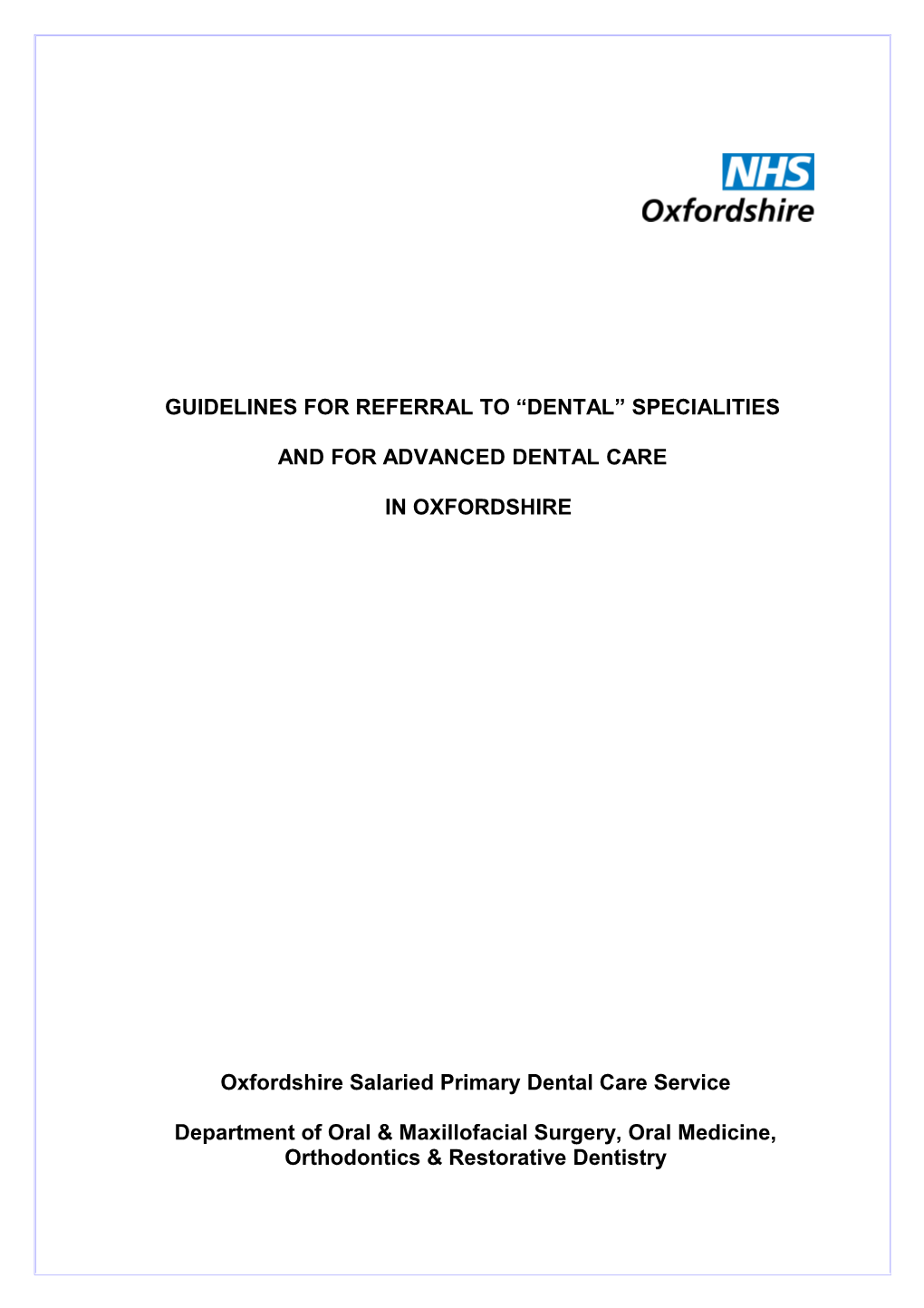 Guidelines for Referral to Dental Specialities