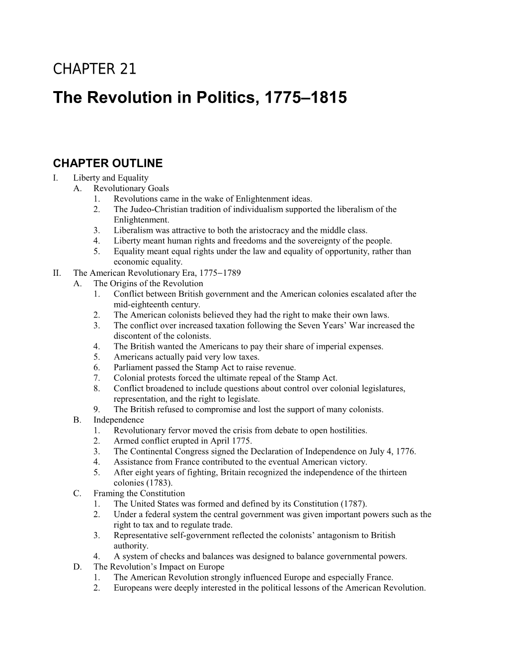 The Revolution in Politics, 1775 1815