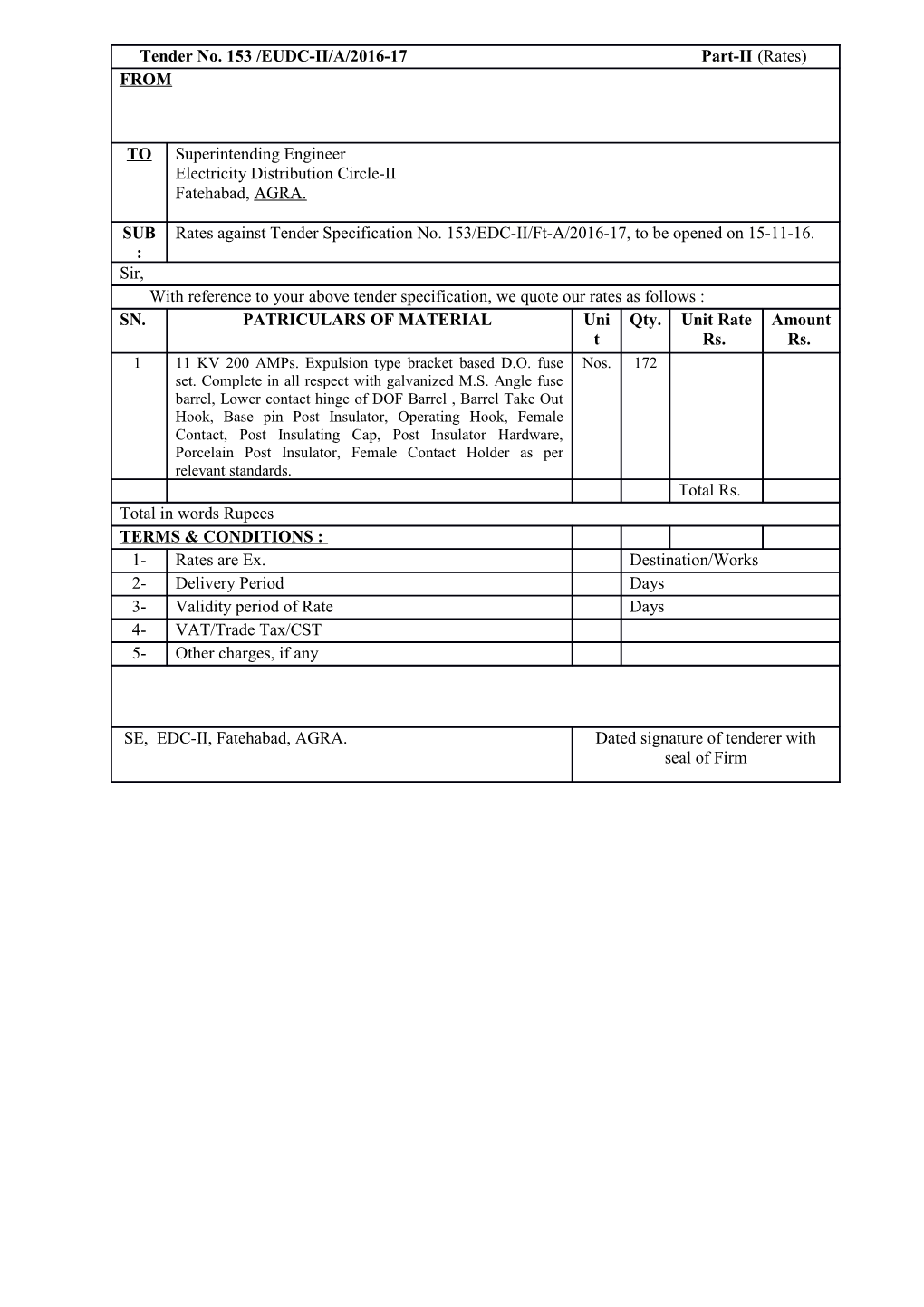 Technical Specification and Special Conditions for Supply of Materials Against Se, Edc-Ii