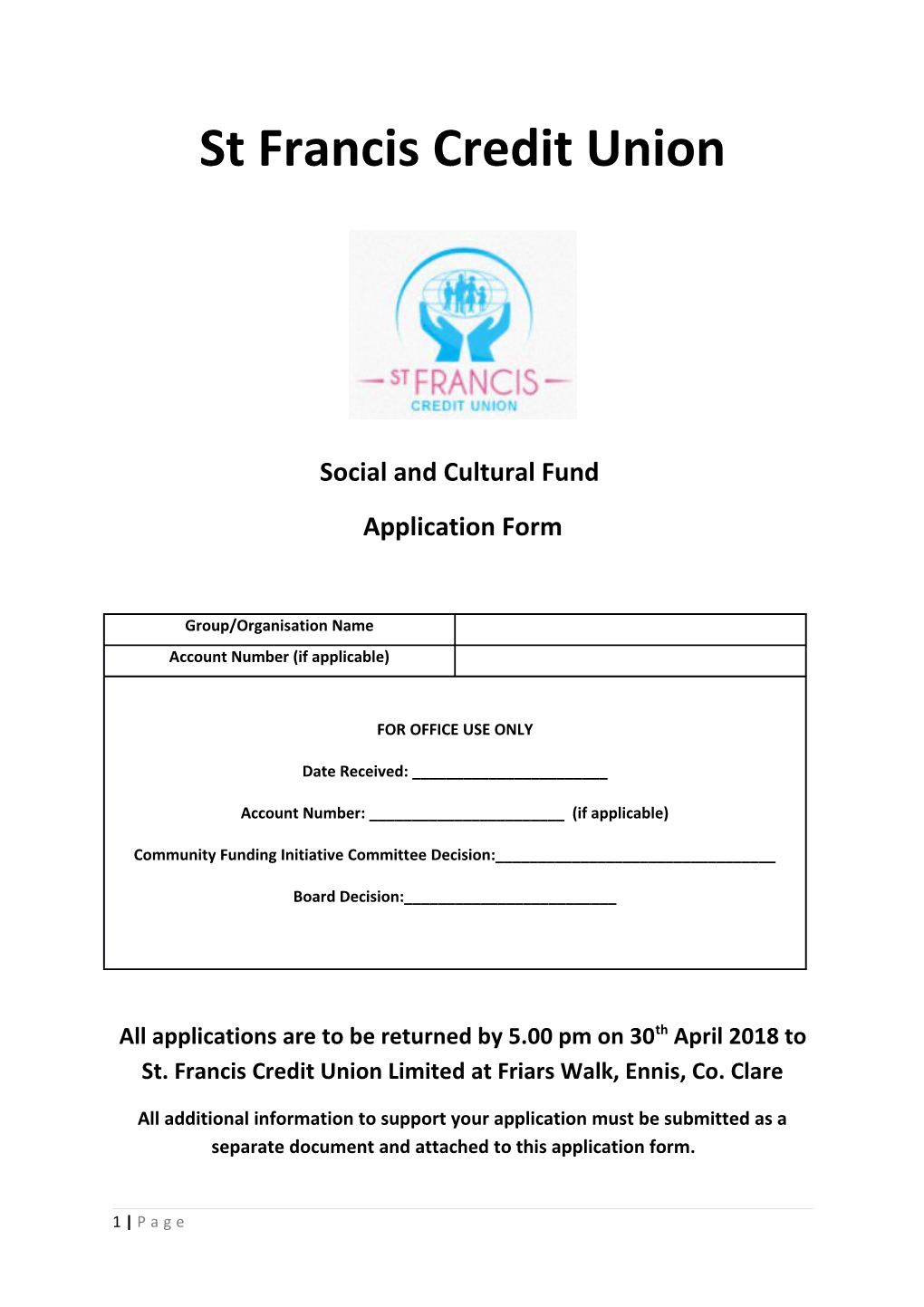 St. Francis CREDIT UNION LIMITED- SOCIAL and CULTURAL FUND APPLICATION FORM