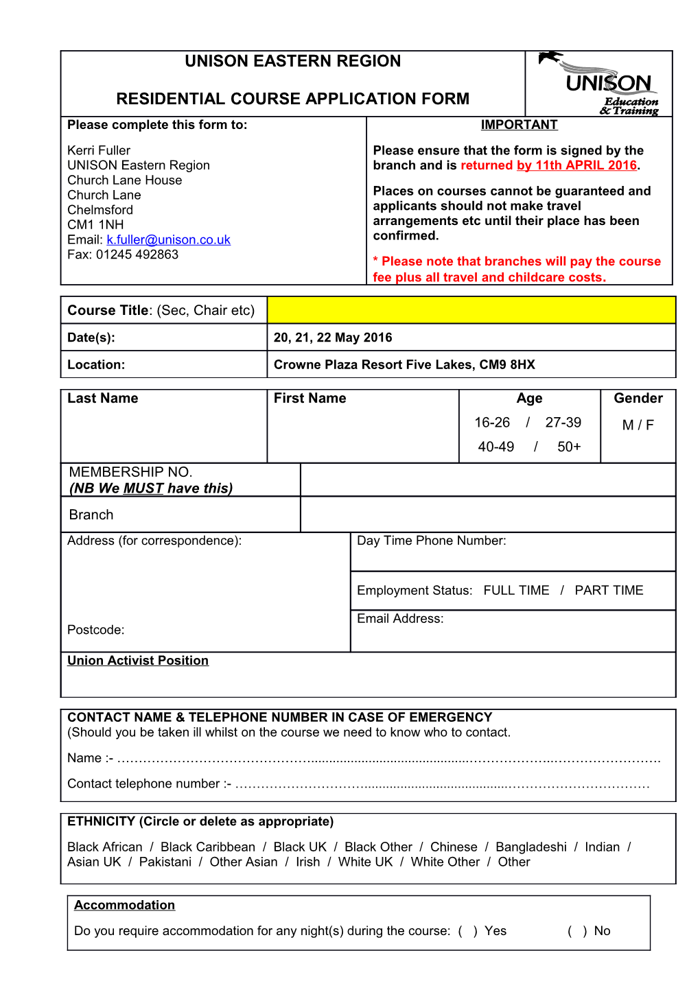 Please Note That UNISON Will Only Pay the Cost of Accommodation Booked by Us