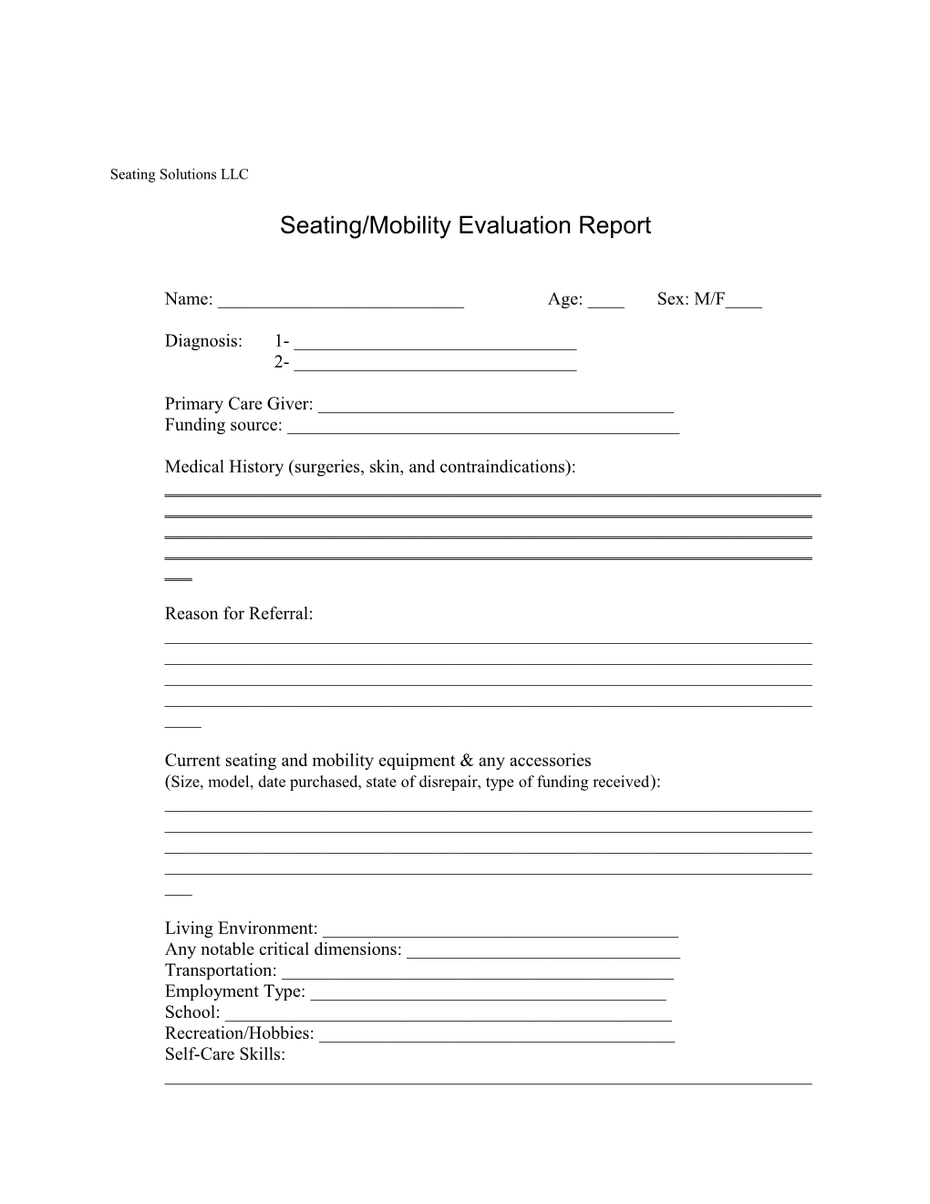 Seating/Mobility Evaluation Report