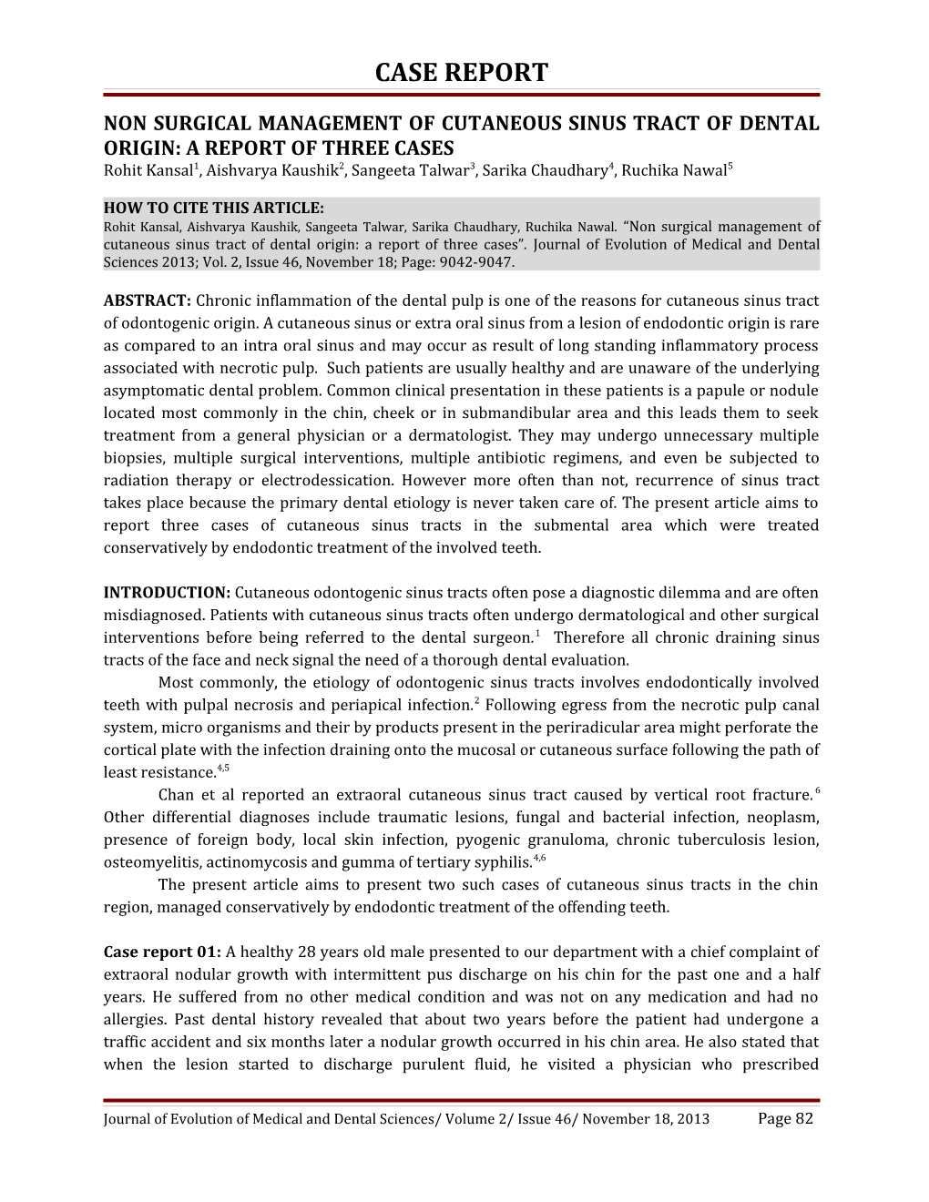 Non Surgical Management of Cutaneous Sinus Tract of Dental Origin: a Report of Three Cases