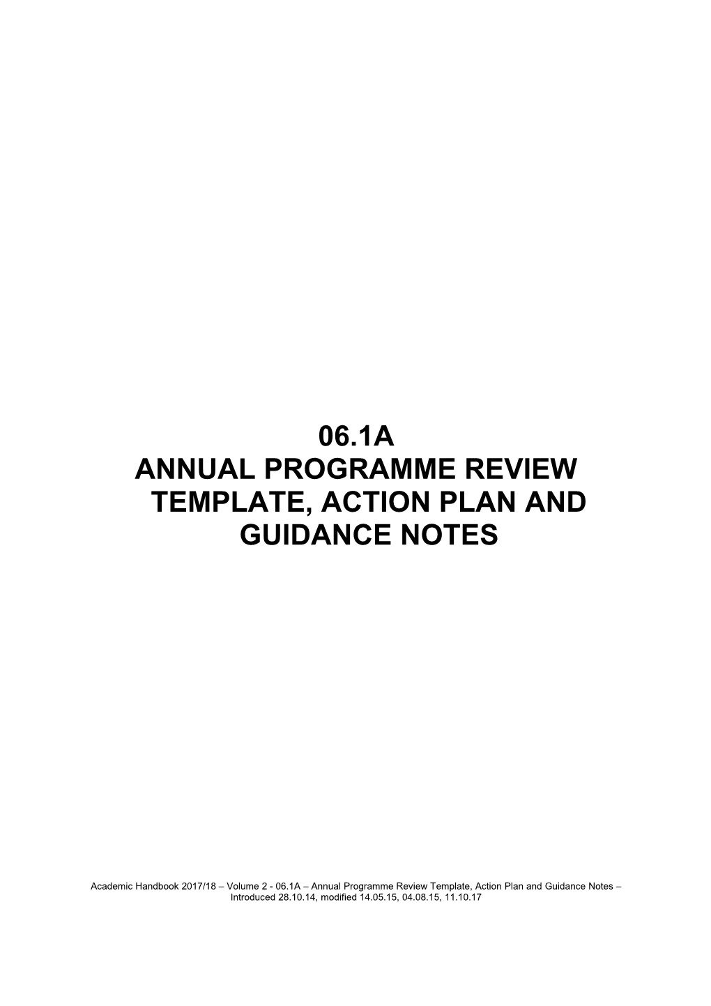 Annual Programme Review Template, ACTION PLAN and GUIDANCE NOTES