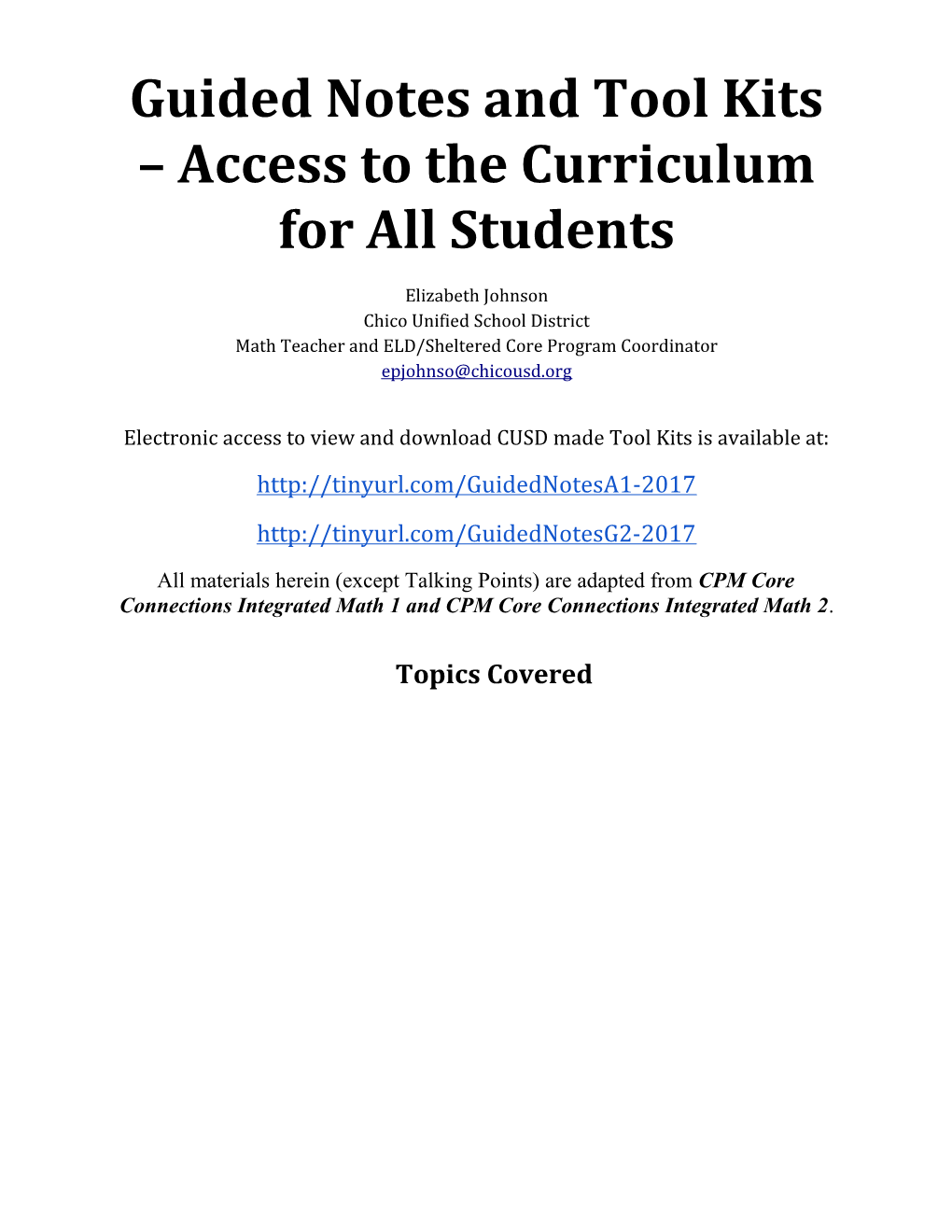 Guided Notes and Tool Kits Access to the Curriculum for All Students