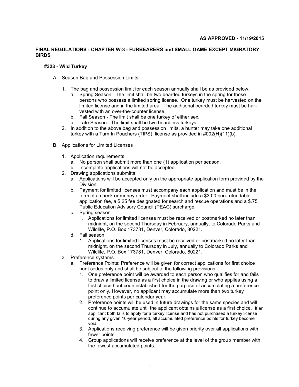 Chapter 3 - Furbearers and Small Game, Except Migratory Birds