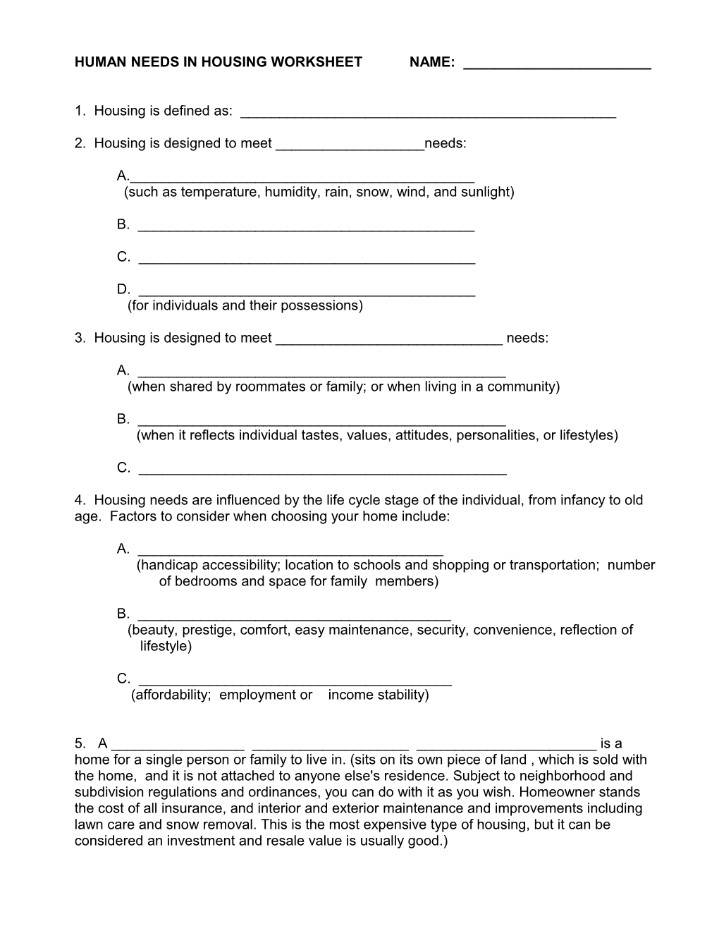 Human Needs in Housing Worksheet Name: ______