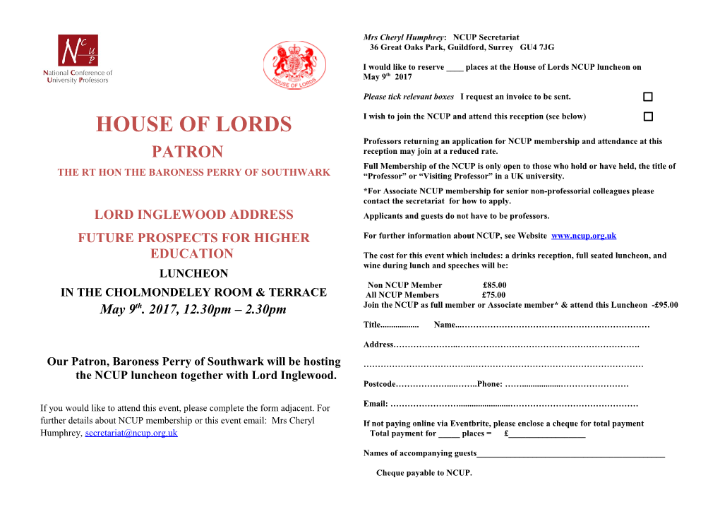 Our Patron, Baroness Perry of Southwark Will Be Hosting the NCUP Luncheon Together With