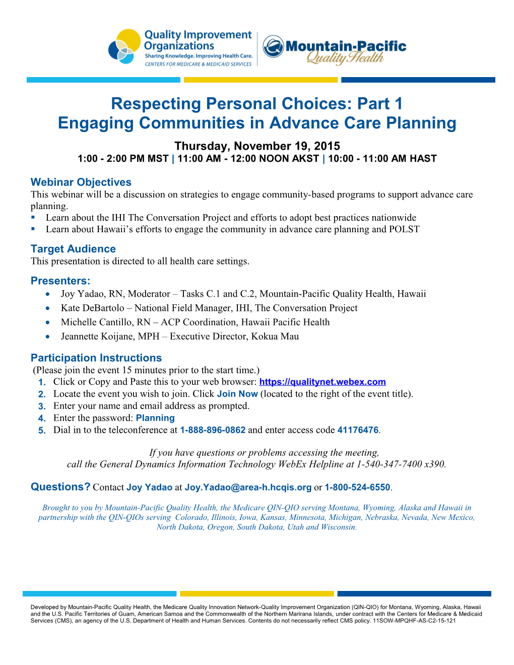 Respecting Personal Choices: Part 1