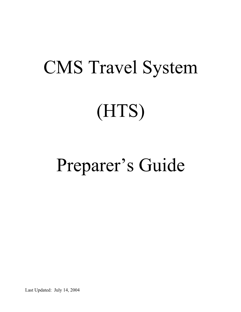 CMS Travel System