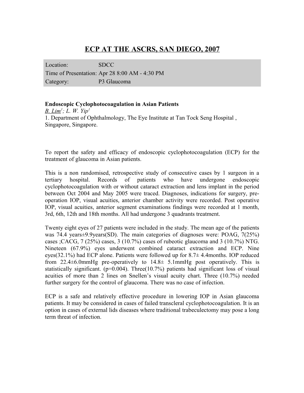 Endoscopic Cyclophotocoagulation with Phacoemulsification in Medically Controlled Glaucoma