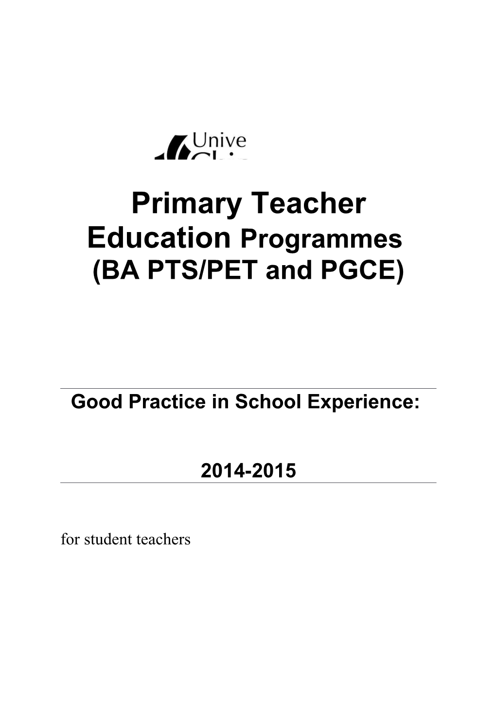 Primary Teacher Education Programmes