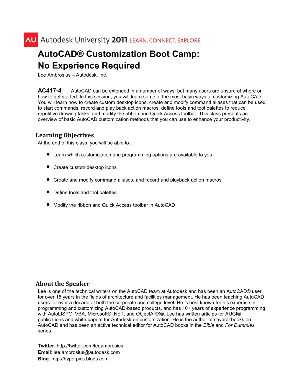 AC417-4: Autocad Customization Boot Camp: No Experience Required