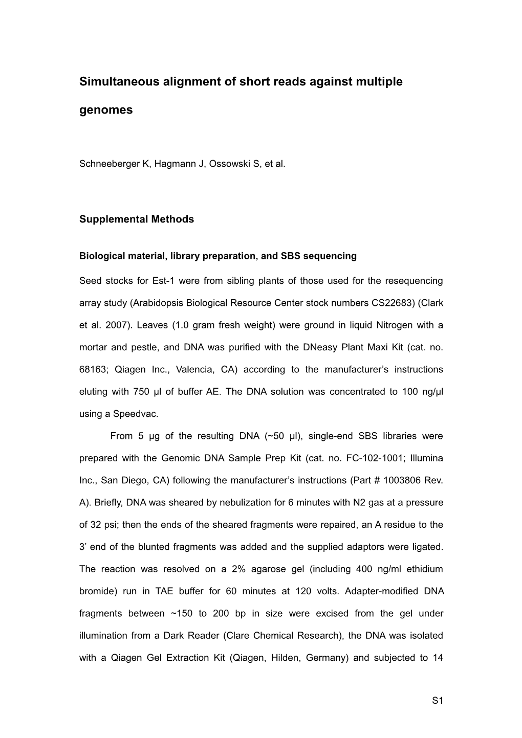 Simultaneous Alignment of Short Reads Against Multiple Genomes