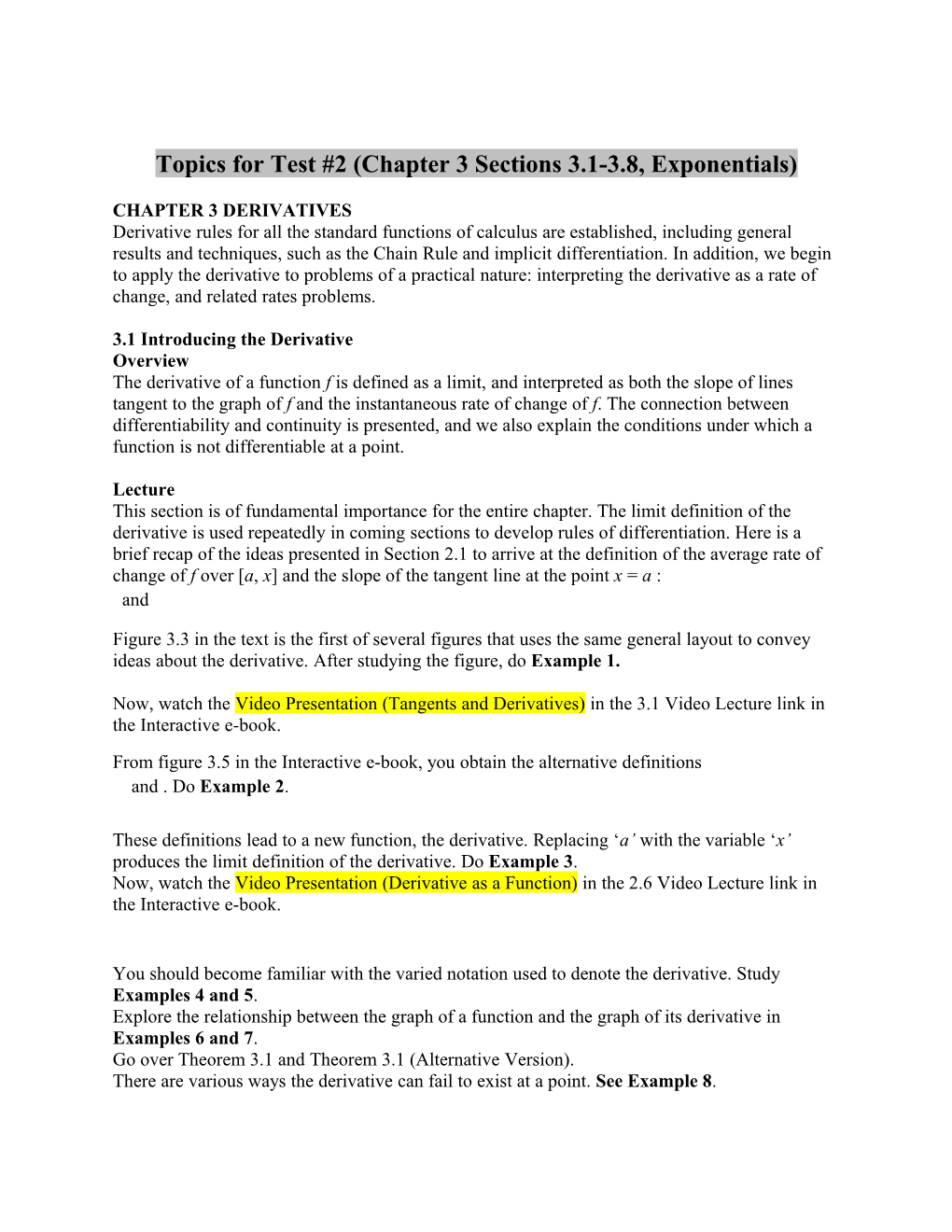 Topics for Test #2 (Chapter 3 Sections 3.1-3.8, Exponentials)