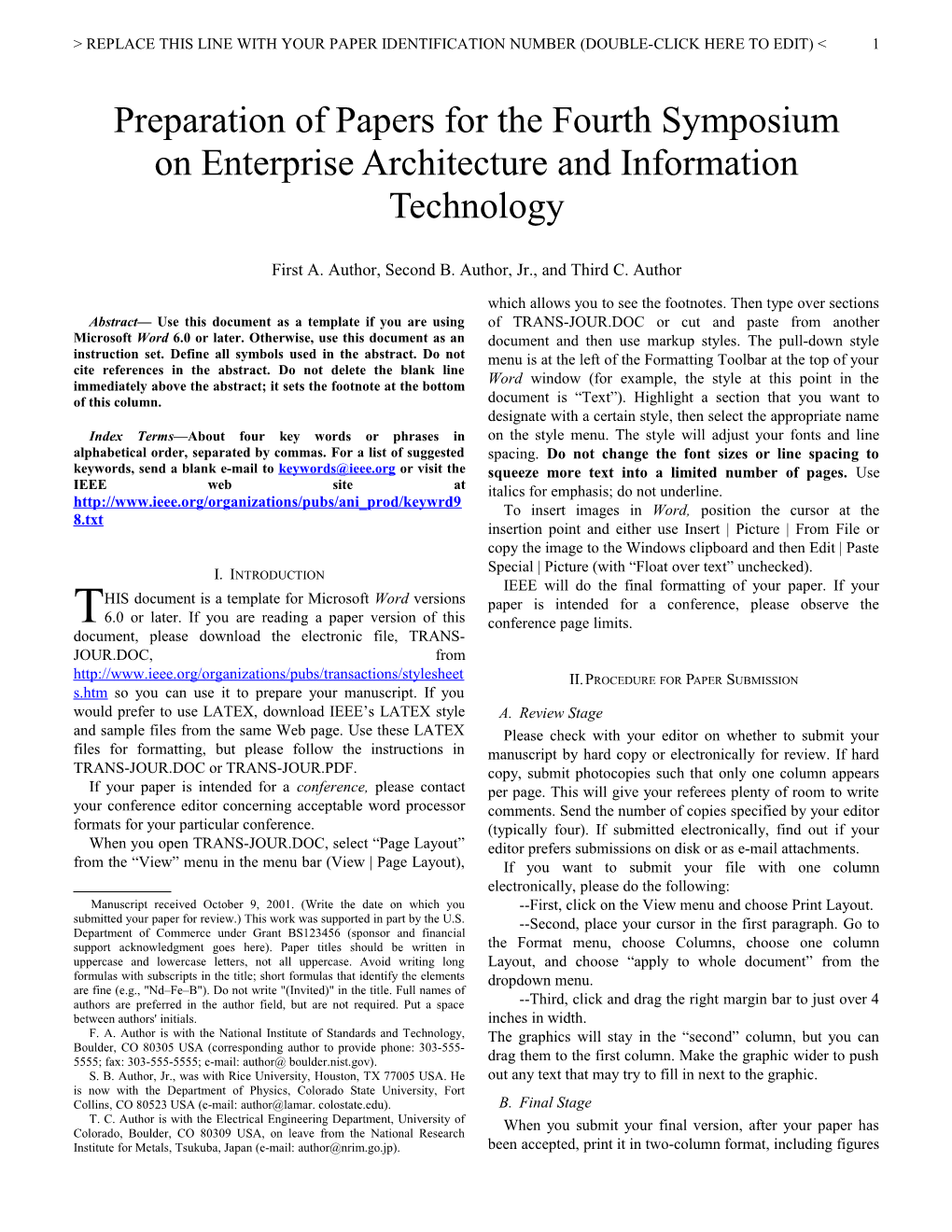 Preparation of Papers for the Fourth Symposium on Enterprise Architecture and Information