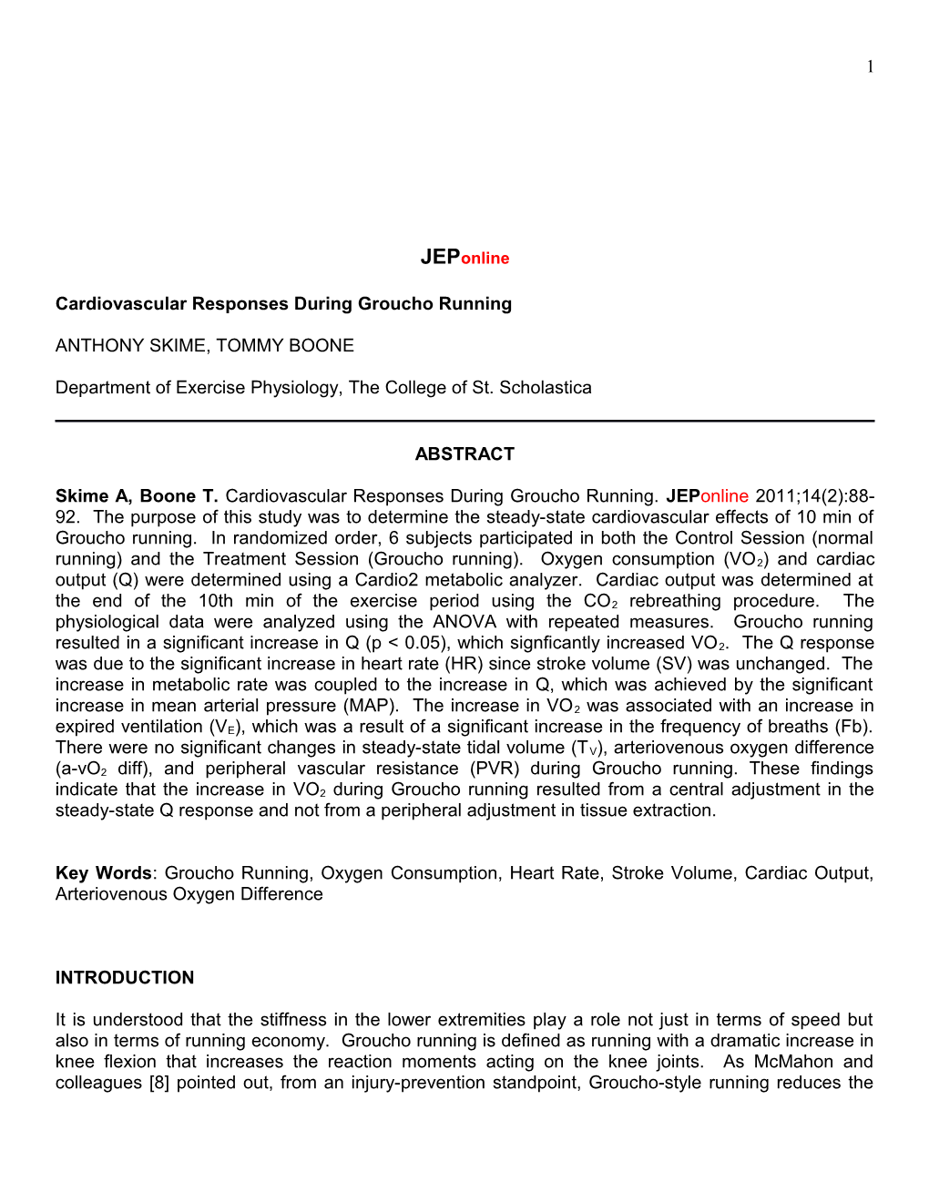 Cardiovascular Responses During Groucho Running