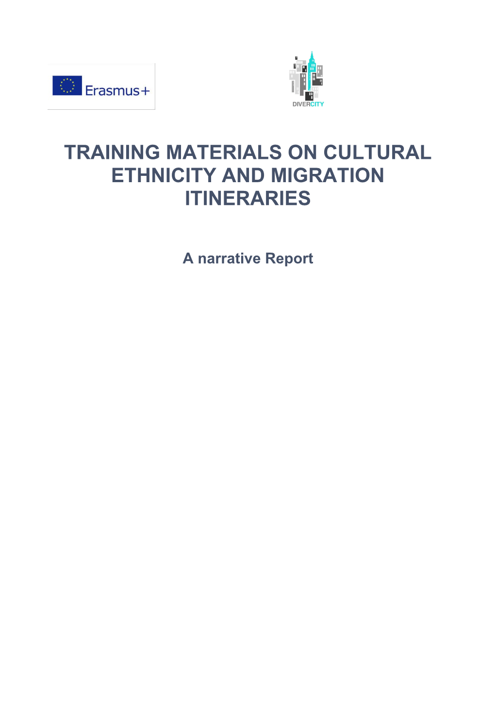 Training Materials on Cultural Ethnicity and Migration Itineraries