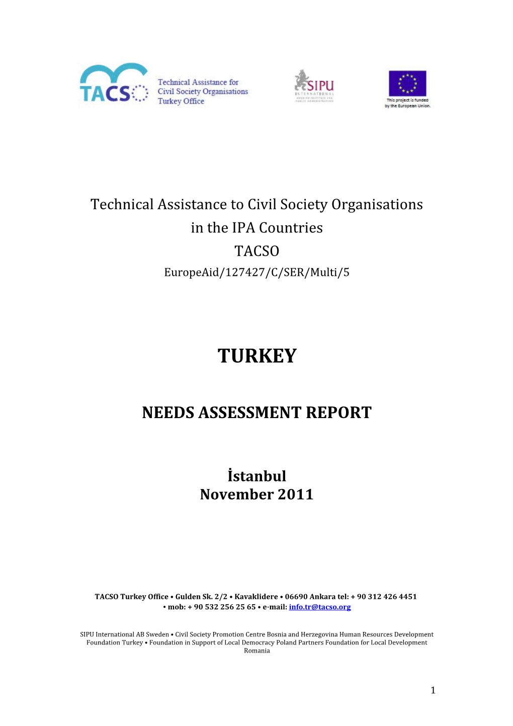 Technical Assistance to Civil Society Organisations