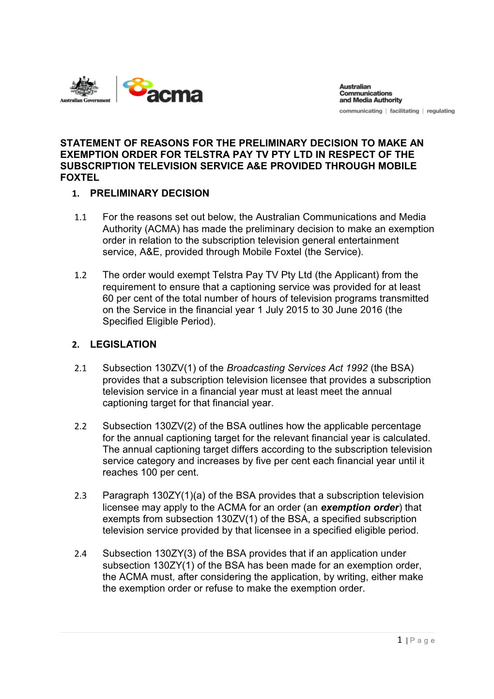 Statement of Reasons for the Preliminary Decision to Make Anexemption Orderfor Telstra