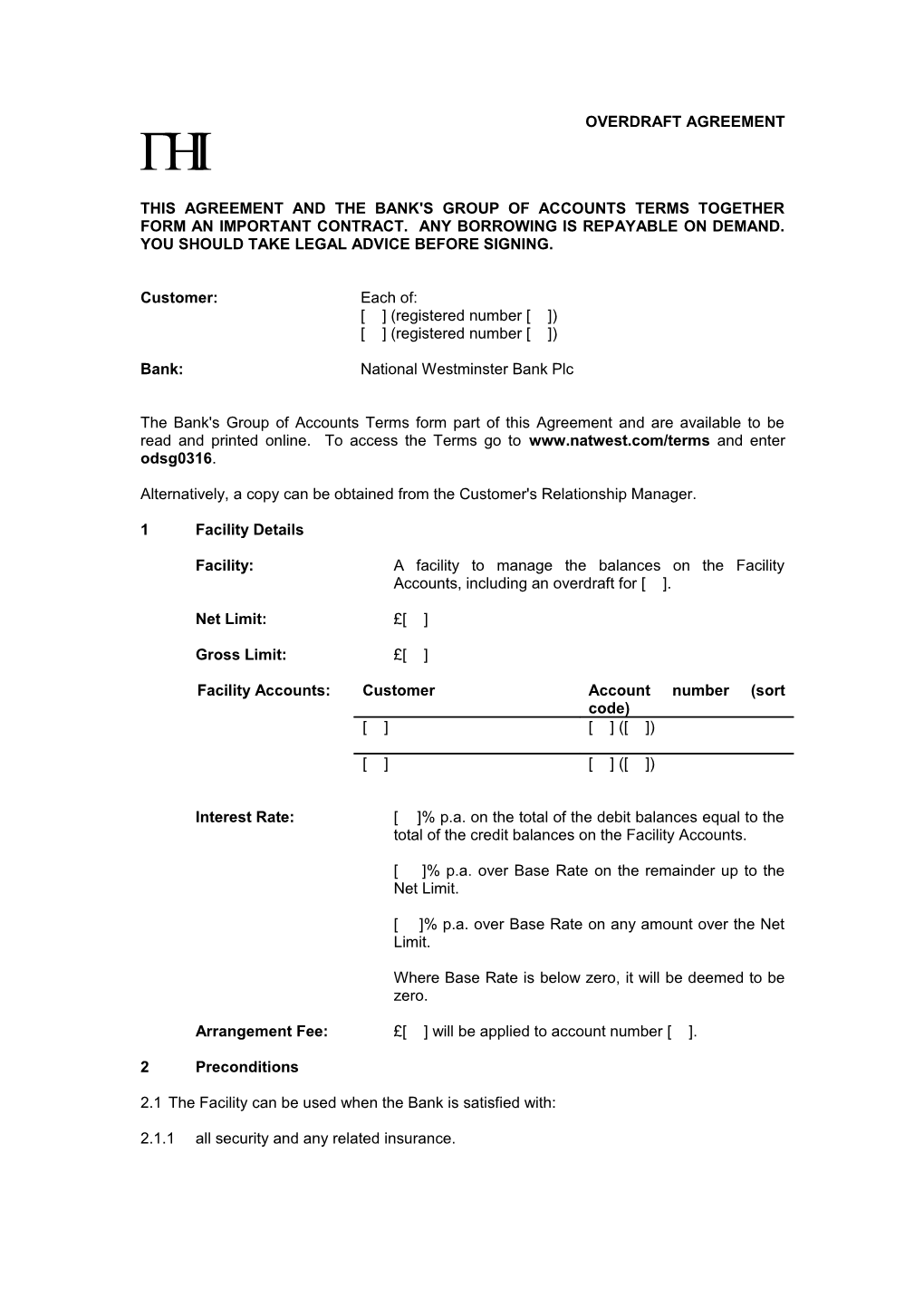 This Agreement and the Bank's Group of Accounts Terms Together Form an Important Contract