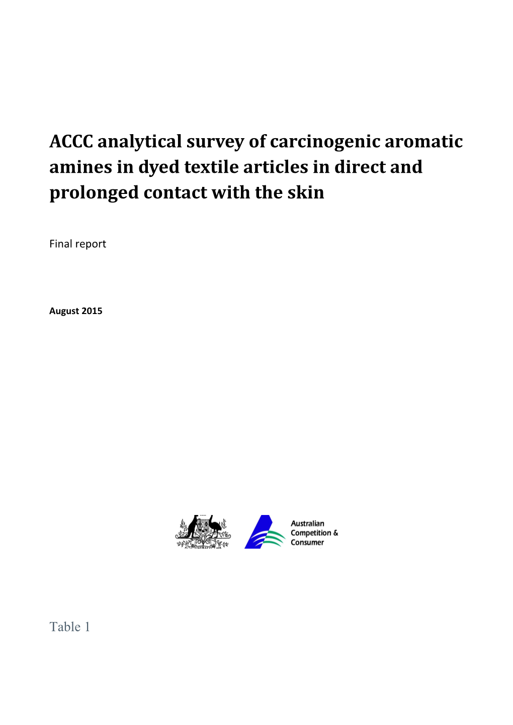 ACCC Analytical Survey of Carcinogenic Aromatic Amines in Dyed Textile Articles in Direct