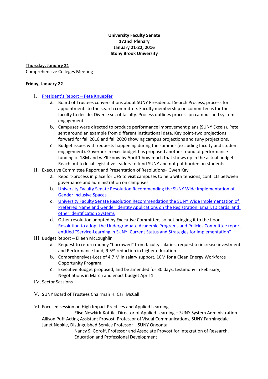 University Faculty Senate 172Nd Plenary January 21-22, 2016 Stony Brook University