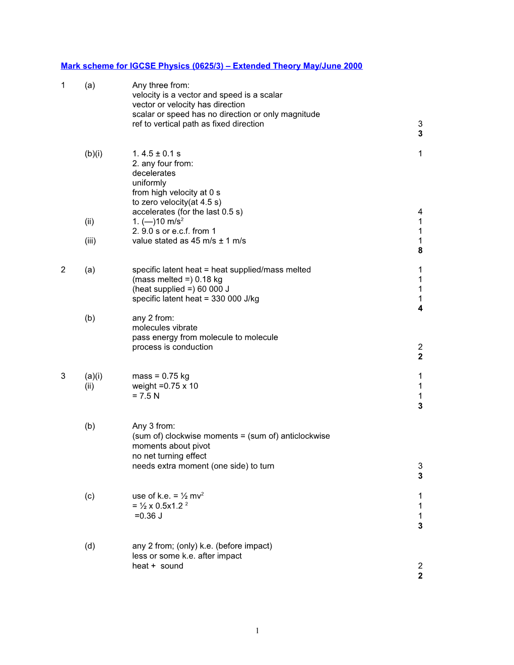 Mark Scheme for IGCSE Physics (0625/3) Extended Theory May/June 2000