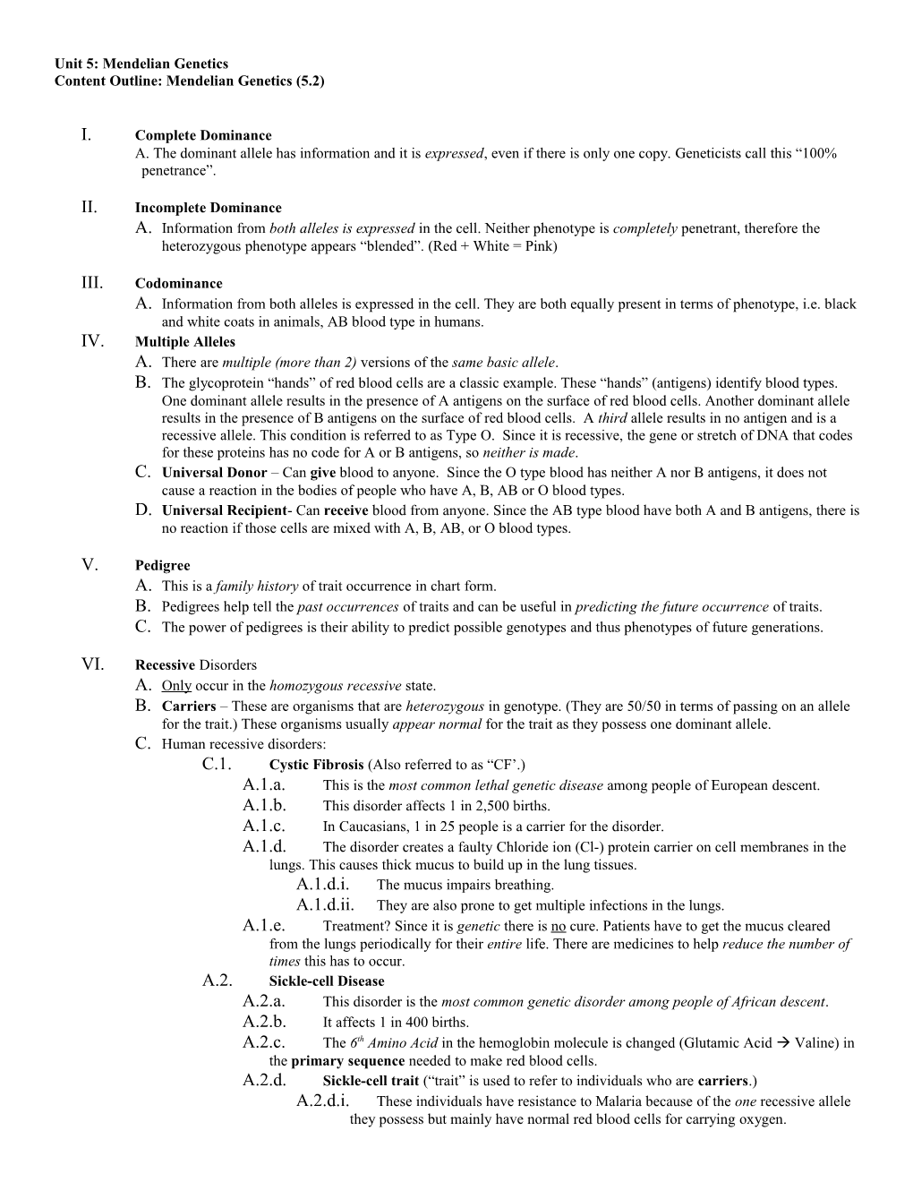 Content Outline: Mendelian Genetics (5.2)