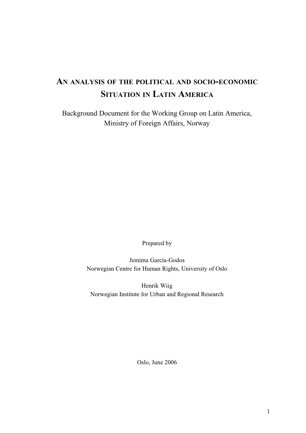 Analyse Av Den Aktuelle Politiske Og Sosio-Økonomiske Situasjonen I Latin Amerika