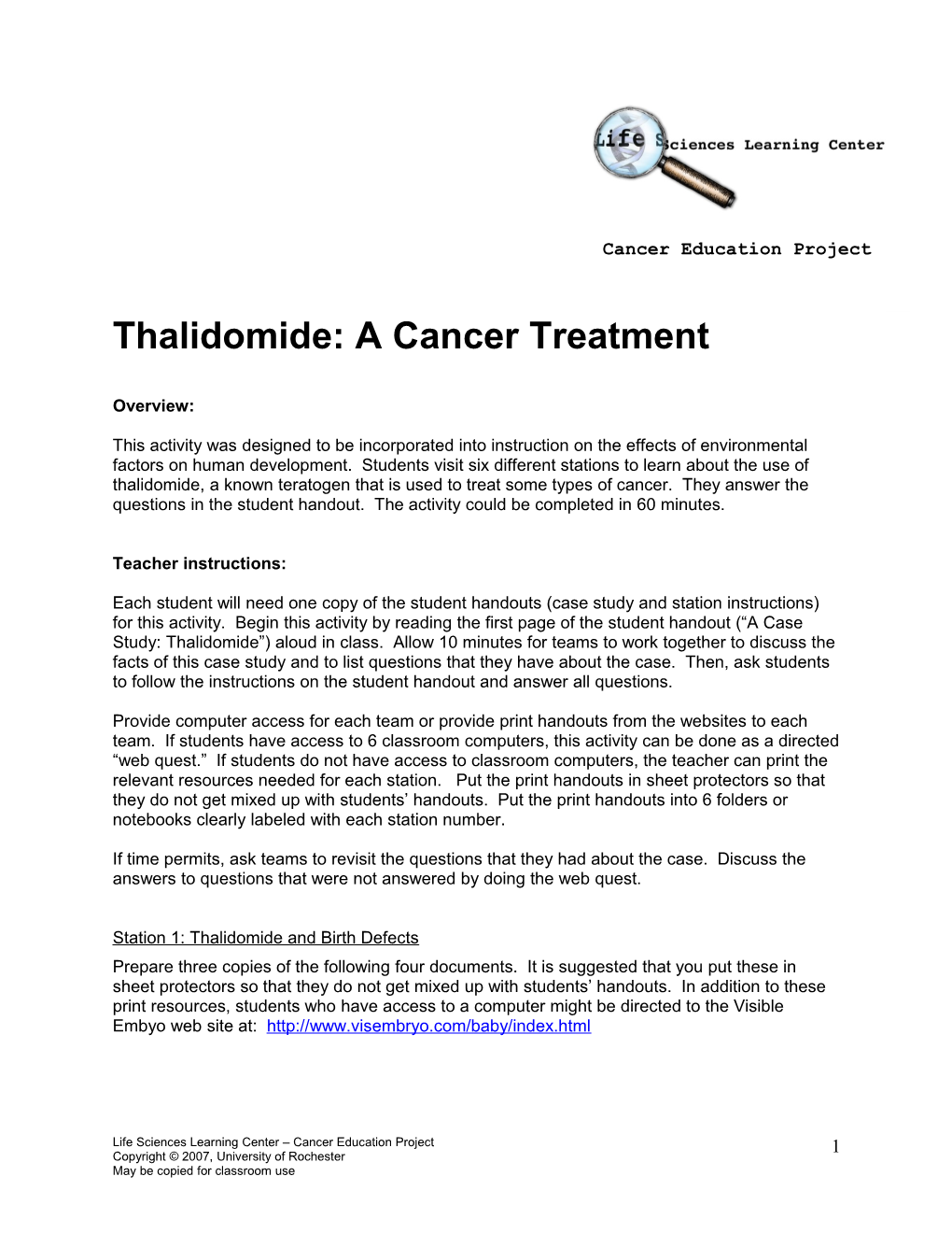 Thalidomide: a Cancer Treatment