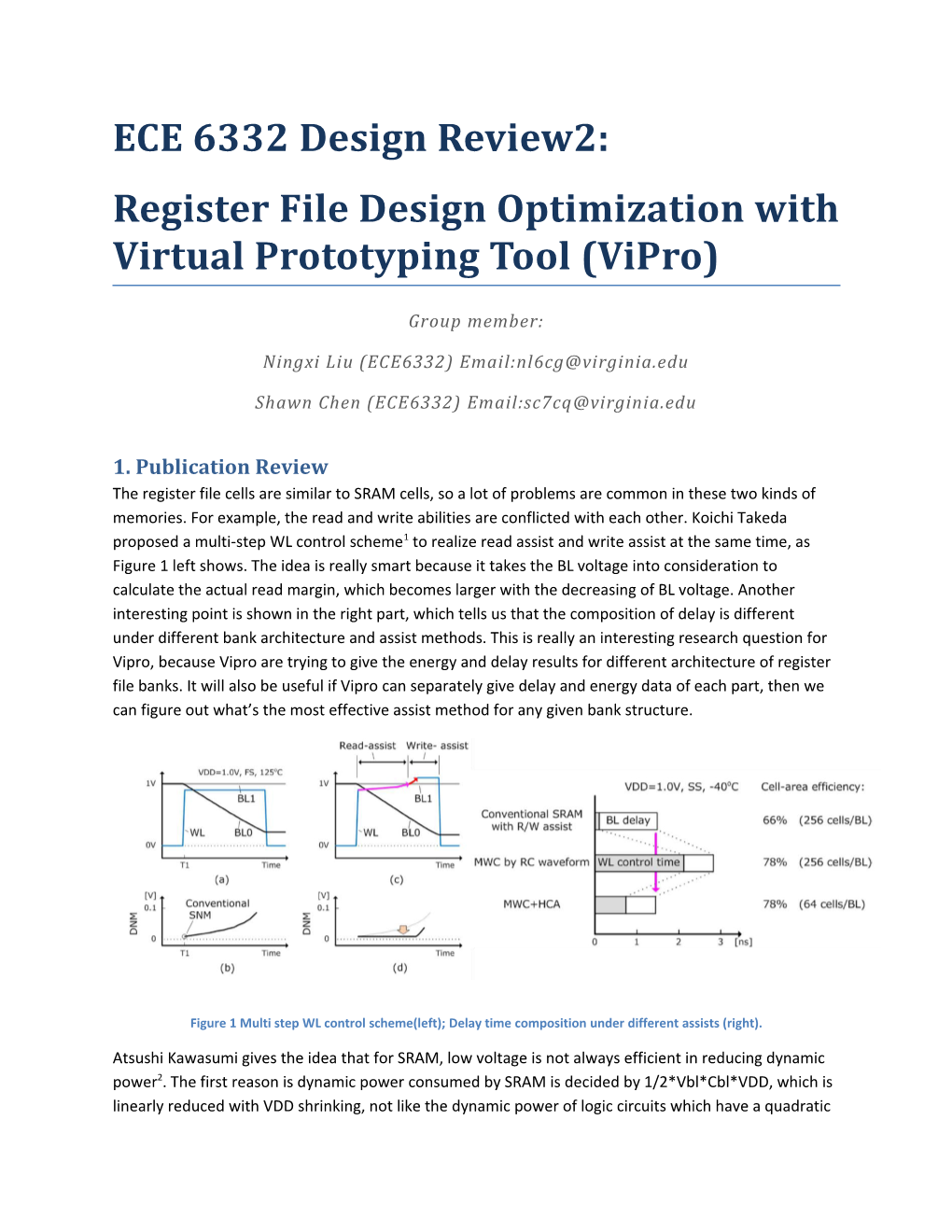Register File Design Optimization with Virtual Prototyping Tool (Vipro)