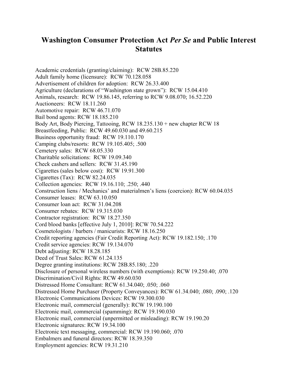 Washington Consumer Protection Act Per Se and Public Interest Statutes