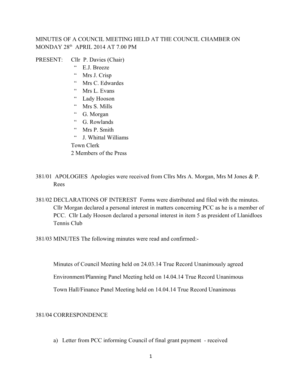 MINUTES of a COUNCIL MEETING HELD at the COUNCIL CHAMBER on MONDAY 28Th APRIL2014 at 7.00 PM