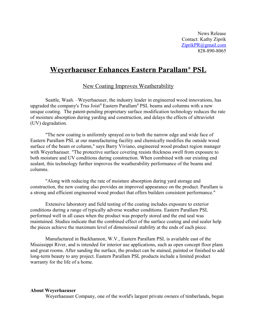 Weyerhaeuser Enhances Eastern Parallam PSL