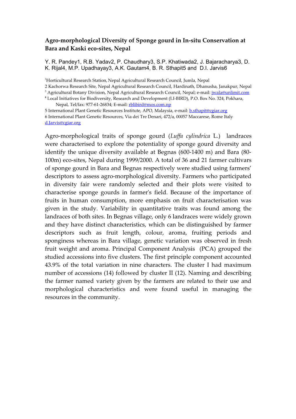 Agro-Morphological Diversity of Sponge Gourd in In-Situ Conservation at Bara and Kaski